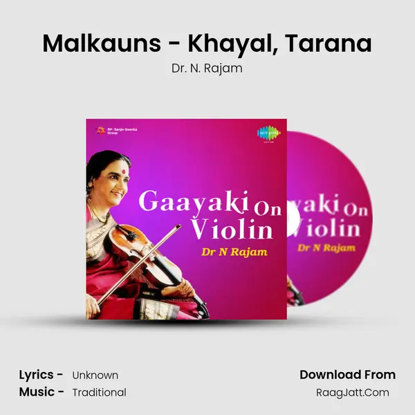 Malkauns - Khayal, Tarana MP3 Song by Dr. N. Rajam Cover