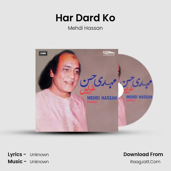 Har Dard Ko MP3 Song by Mehdi Hassan Cover