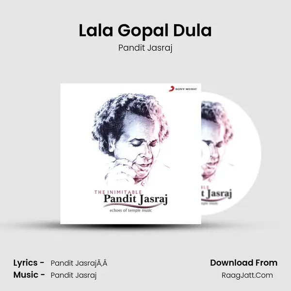 Lala Gopal Dula MP3 Song by Pandit Jasraj Cover