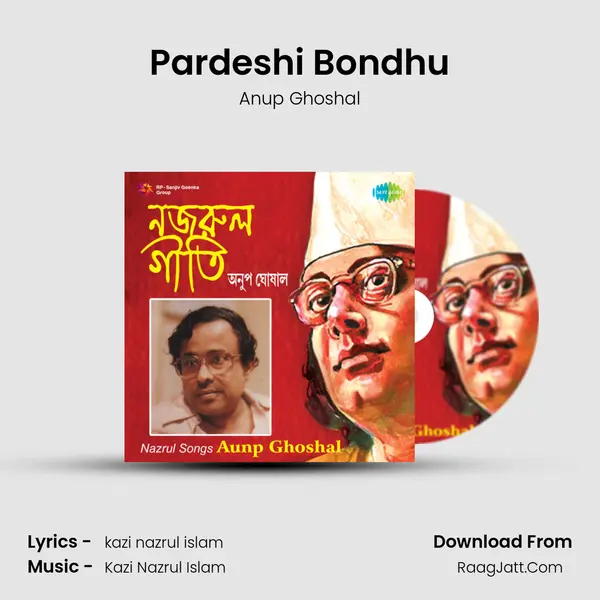 Pardeshi Bondhu MP3 Song by Anup Ghoshal Cover