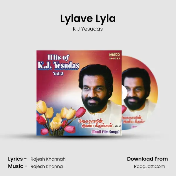 Lylave Lyla MP3 Song by K J Yesudas Cover