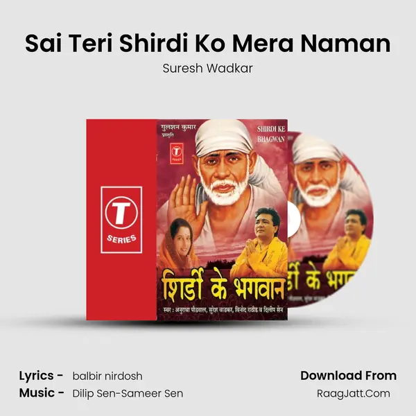 Sai Teri Shirdi Ko Mera Naman MP3 Song by Suresh Wadkar Cover