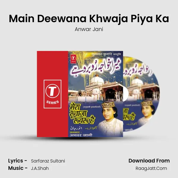 Main Deewana Khwaja Piya Ka MP3 Song by Anwar Jani Cover