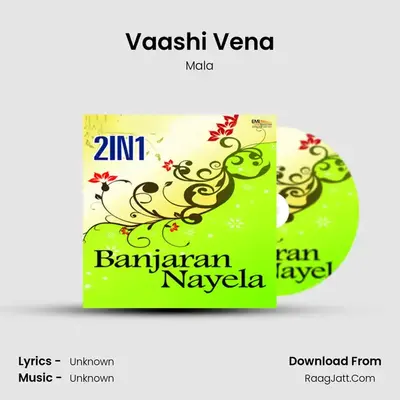 Vaashi Vena MP3 Song by Mala Cover