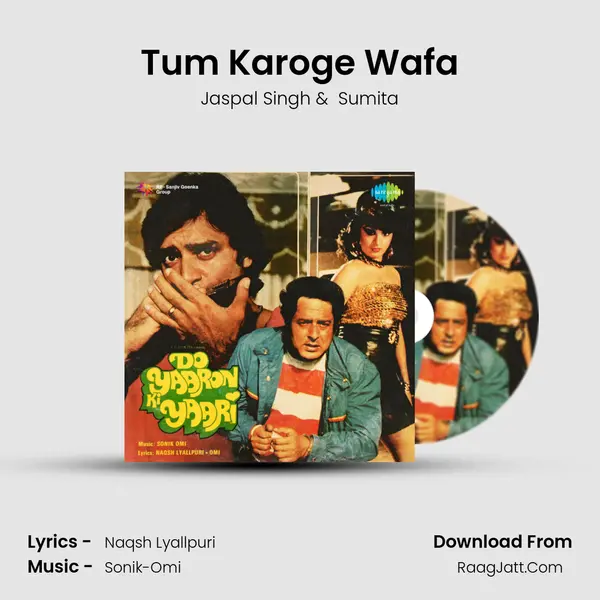 Tum Karoge Wafa MP3 Song by Jaspal Singh Cover