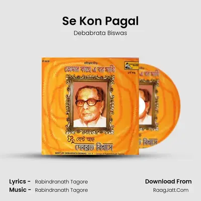 Se Kon Pagal MP3 Song by Debabrata Biswas Cover