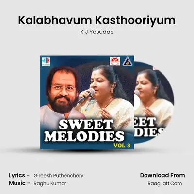 Kalabhavum Kasthooriyum MP3 Song by K J Yesudas Cover