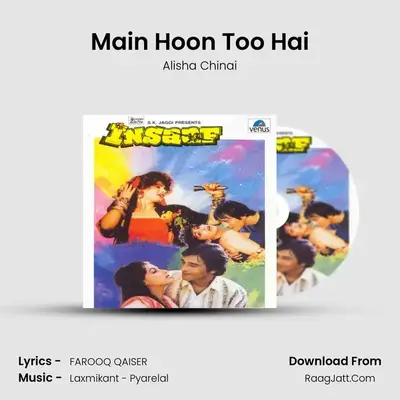 Main Hoon Too Hai MP3 Song by Alisha Chinai Cover