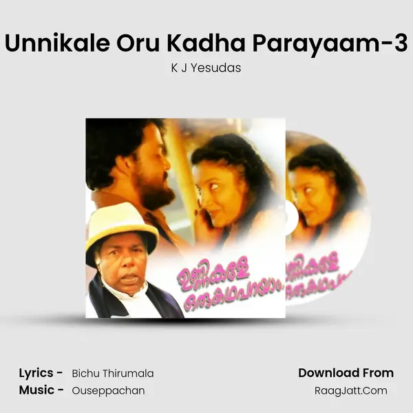 Unnikale Oru Kadha Parayaam-3 MP3 Song by K J Yesudas Cover