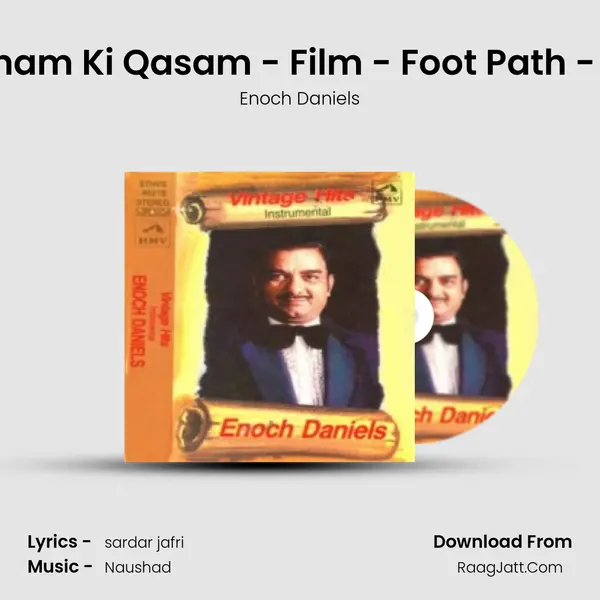 Sham - E - Gham Ki Qasam - Film - Foot Path - Instrumental Cover