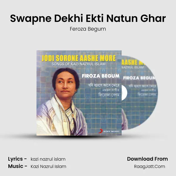 Swapne Dekhi Ekti Natun Ghar MP3 Song by Feroza Begum Cover