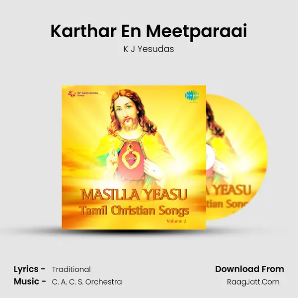 Karthar En Meetparaai MP3 Song by K J Yesudas Cover