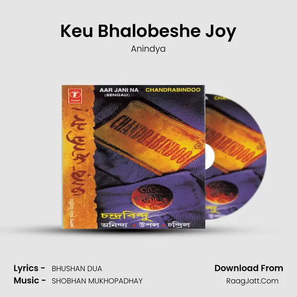 Keu Bhalobeshe Joy MP3 Song by Anindya Cover