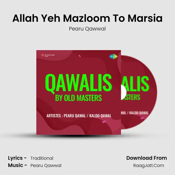 Allah Yeh Mazloom To Marsia MP3 Song by Pearu Qawwal Cover