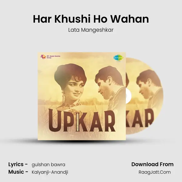 Har Khushi Ho Wahan MP3 Song by Lata Mangeshkar Cover