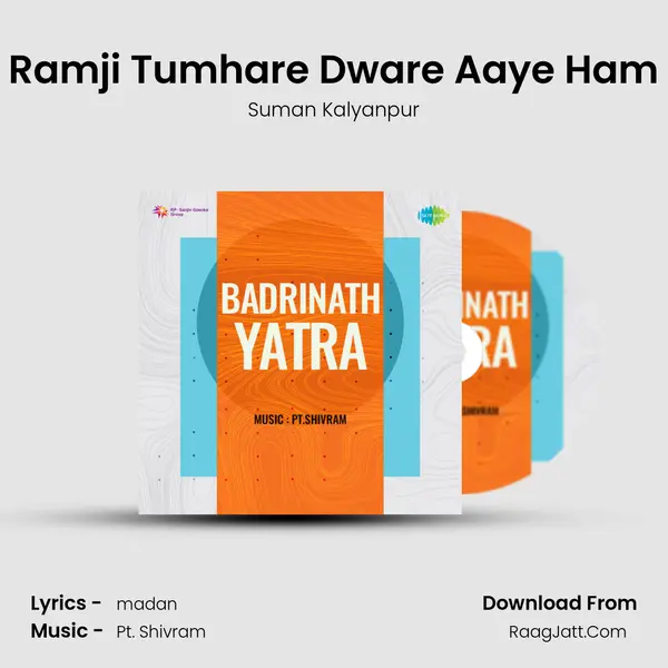 Ramji Tumhare Dware Aaye Ham MP3 Song by Suman Kalyanpur Cover
