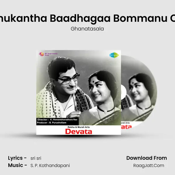 Brathukantha Baadhagaa Bommanu Chesi MP3 Song by Ghanatasala Cover