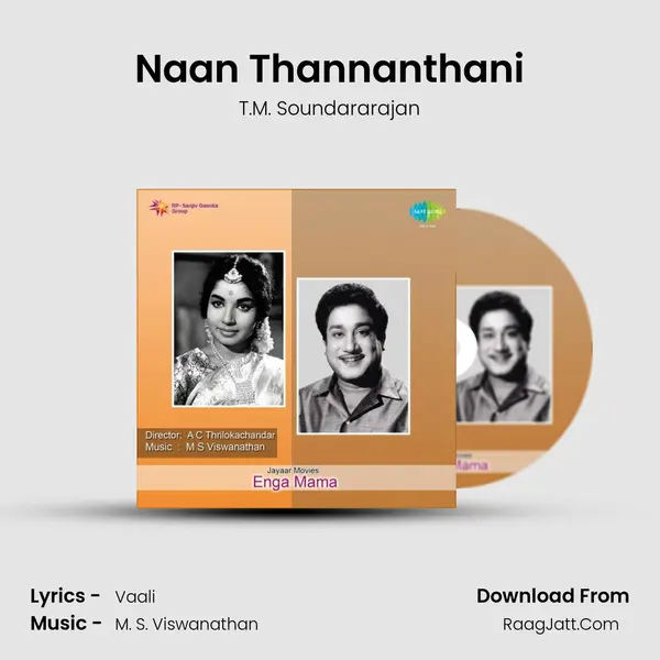 Naan Thannanthani MP3 Song by T.M. Soundararajan Cover