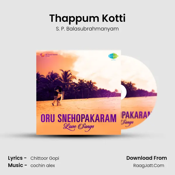 Thappum Kotti MP3 Song by S. P. Balasubrahmanyam Cover
