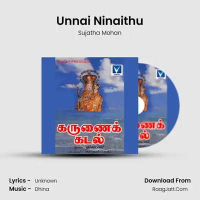 Unnai Ninaithu MP3 Song by Sujatha Mohan Cover