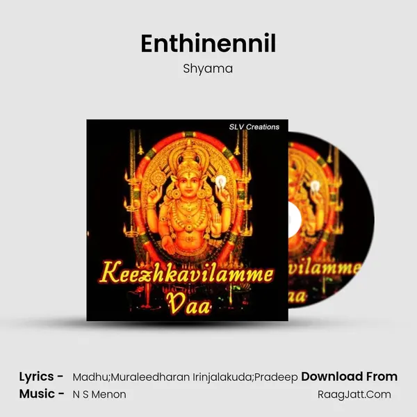 Enthinennil MP3 Song by Shyama Cover