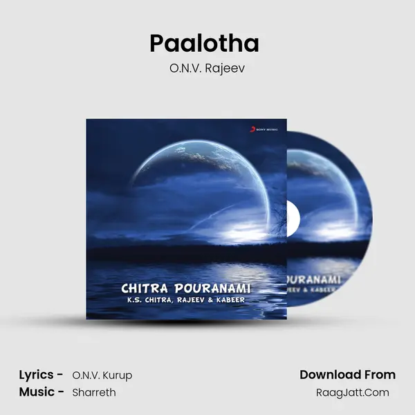 Paalotha (Male Version) MP3 Song by O.N.V. Rajeev Cover