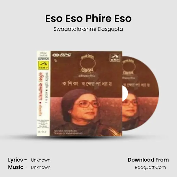 Eso Eso Phire Eso MP3 Song by Swagatalakshmi Dasgupta Cover