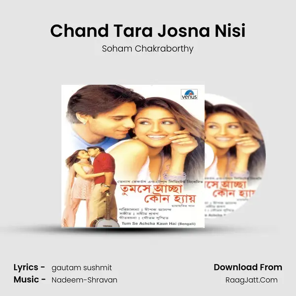 Chand Tara Josna Nisi MP3 Song by Soham Chakraborthy Cover