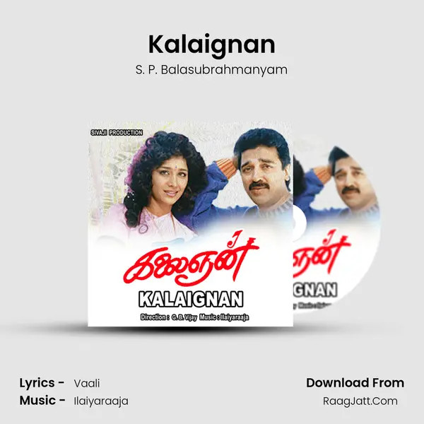 Kalaignan MP3 Song by S. P. Balasubrahmanyam Cover