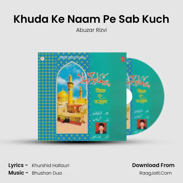 Khuda Ke Naam Pe Sab Kuch MP3 Song by Abuzar Rizvi Cover