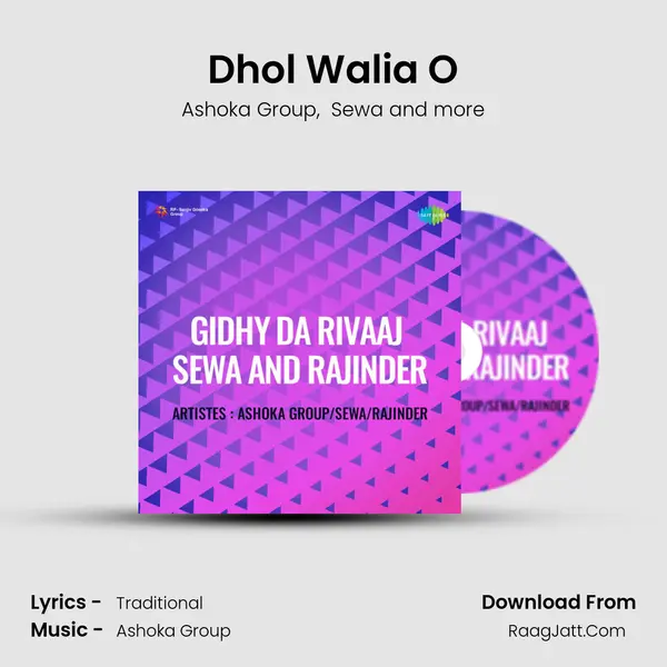 Dhol Walia O MP3 Song by Ashoka Group Cover