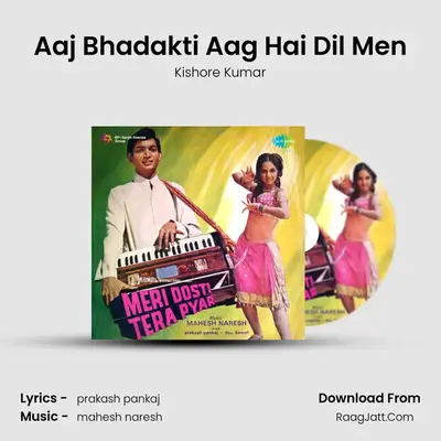 Aaj Bhadakti Aag Hai Dil Men MP3 Song by Kishore Kumar Cover