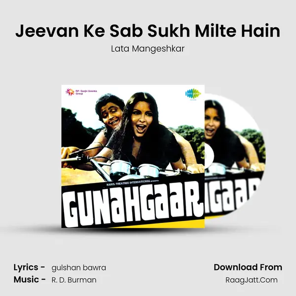 Jeevan Ke Sab Sukh Milte Hain MP3 Song by Lata Mangeshkar Cover