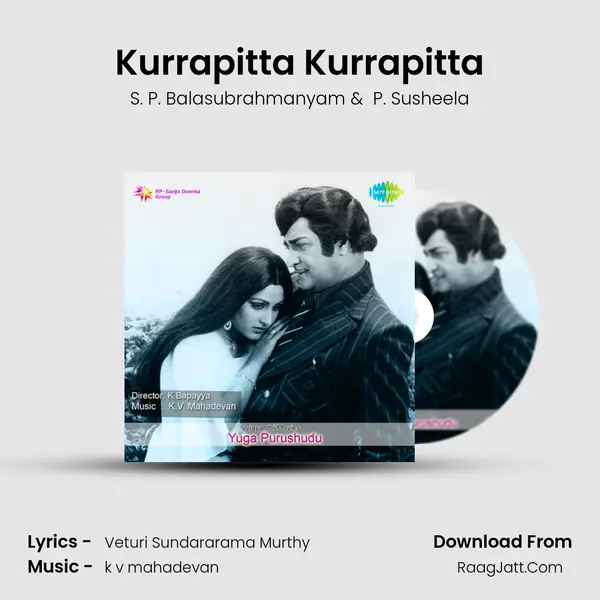 Kurrapitta Kurrapitta MP3 Song by S. P. Balasubrahmanyam Cover