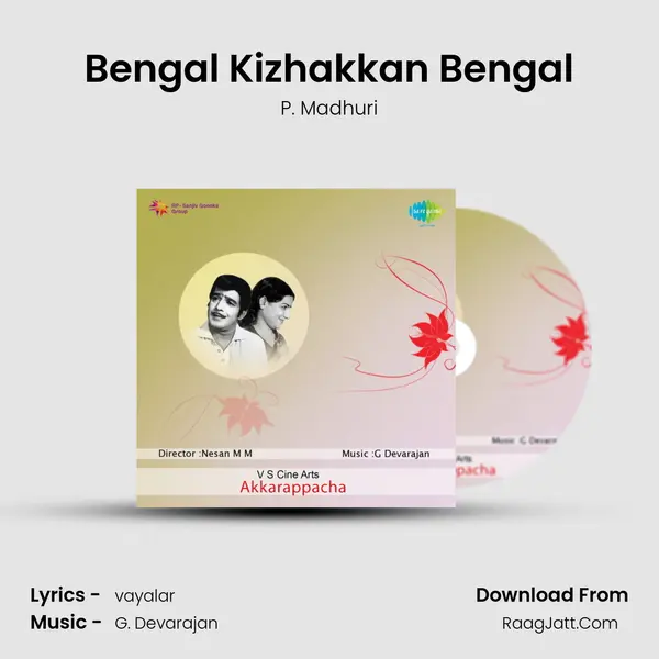 Bengal Kizhakkan Bengal MP3 Song by P. Madhuri Cover