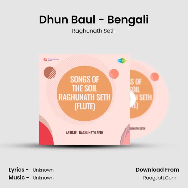 Dhun Baul - Bengali MP3 Song by Raghunath Seth Cover