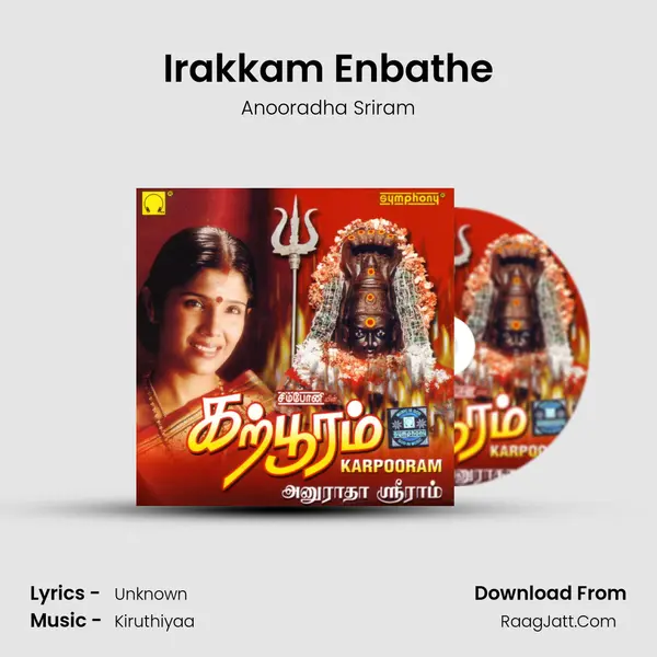 Irakkam Enbathe MP3 Song by Anooradha Sriram Cover