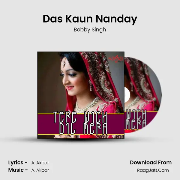 Das Kaun Nanday MP3 Song by Bobby Singh Cover
