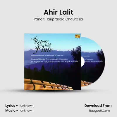 A Repose With Flute - Pandit Hariprasad Chaurasia