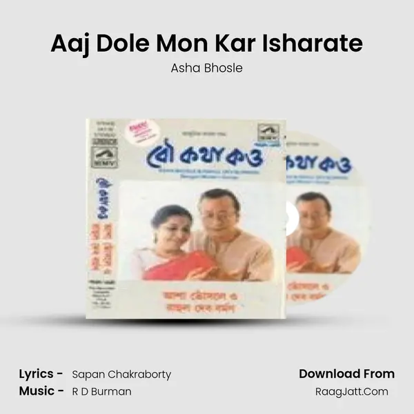 Aaj Dole Mon Kar Isharate MP3 Song by Asha Bhosle Cover