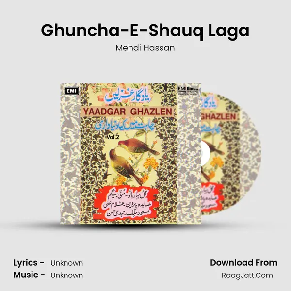 Ghuncha-E-Shauq Laga MP3 Song by Mehdi Hassan Cover