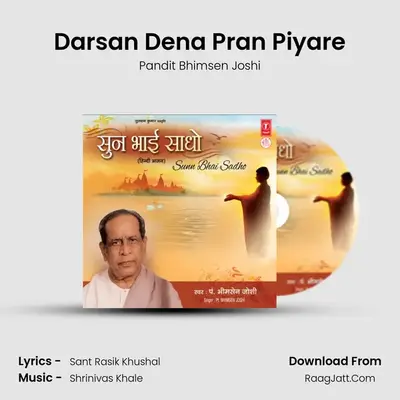 Darsan Dena Pran Piyare MP3 Song by Pandit Bhimsen Joshi Cover