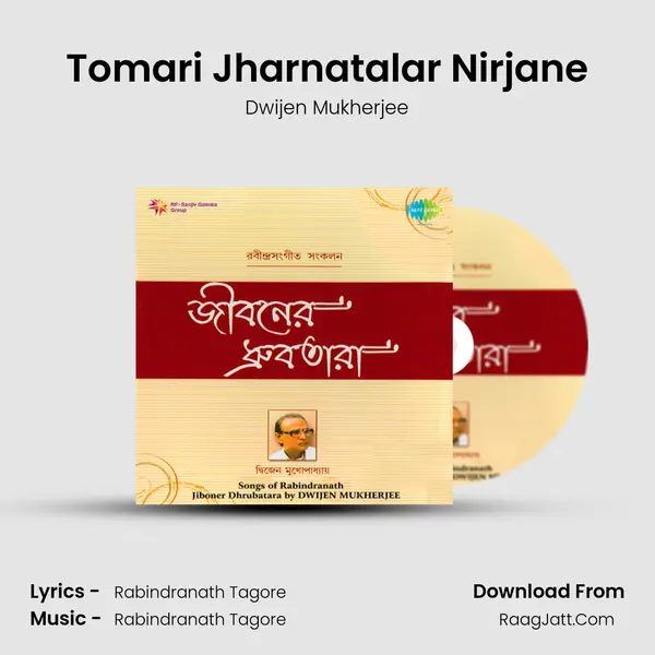 Tomari Jharnatalar Nirjane MP3 Song by Dwijen Mukherjee Cover