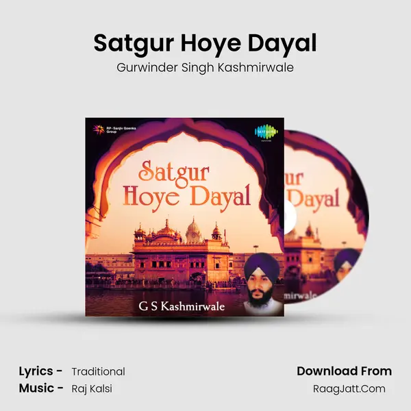 Satgur Hoye Dayal MP3 Song by Gurwinder Singh Kashmirwale Cover