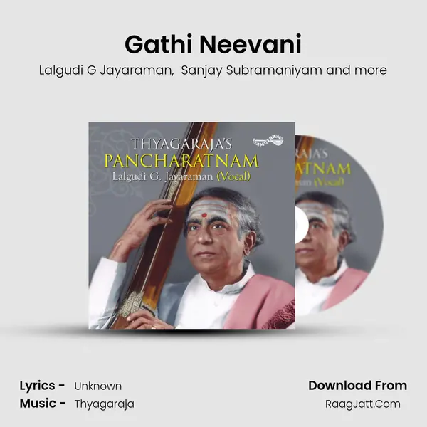 Gathi Neevani MP3 Song by Lalgudi G Jayaraman Cover