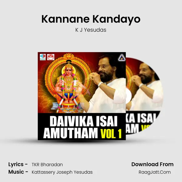Kannane Kandayo MP3 Song by K J Yesudas Cover