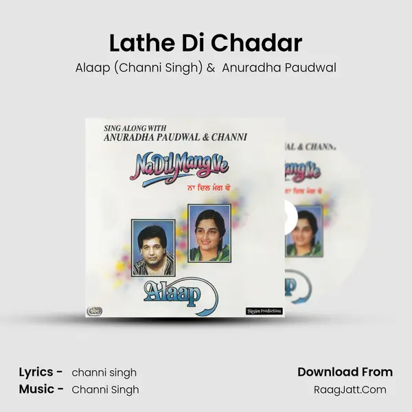 Lathe Di Chadar MP3 Song by Alaap (Channi Singh) Cover