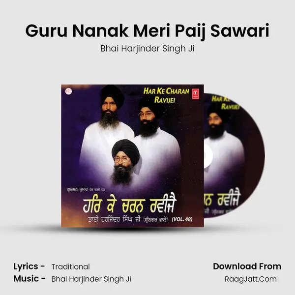 Guru Nanak Meri Paij Sawari MP3 Song by Bhai Harjinder Singh Ji Cover