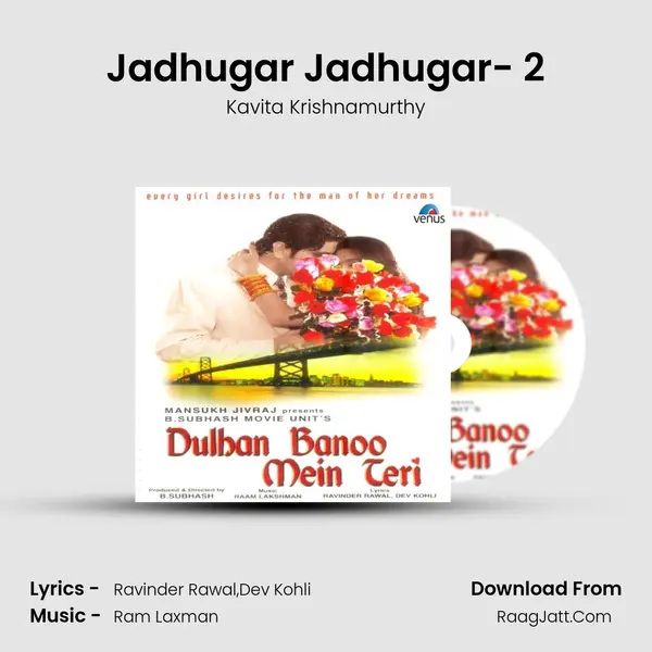 Jadhugar Jadhugar- 2 MP3 Song by Kavita Krishnamurthy Cover