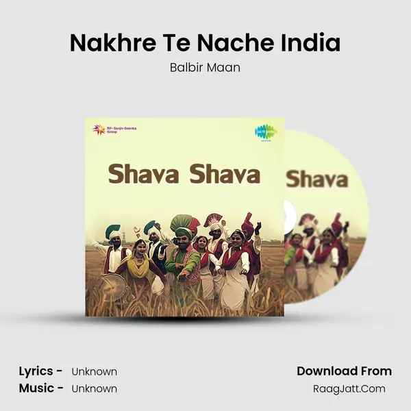 Nakhre Te Nache India Cover